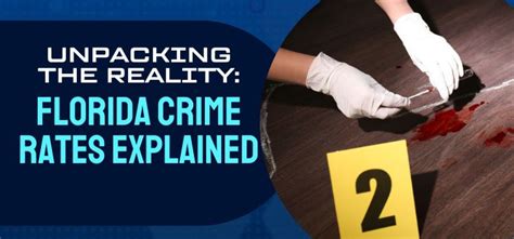 15 Most Shocking Florida Crime Rates & Statistics (2024)