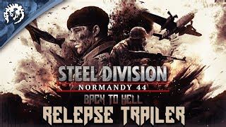 Steel Division Normandy 44 Back To Hell Steam Game Key For PC