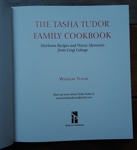 The Tasha Tudor Family Cookbook: Heirloom Recipes and Warm Memories