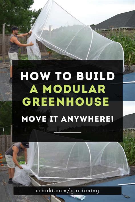 How To Build A Modular Greenhouse Move It Anywhere