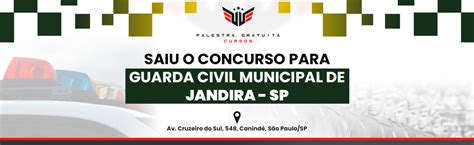 COMO FUNCIONA O CONCURSO PARA GCM DE JANDIRA SP Curso Palestra Gratuita