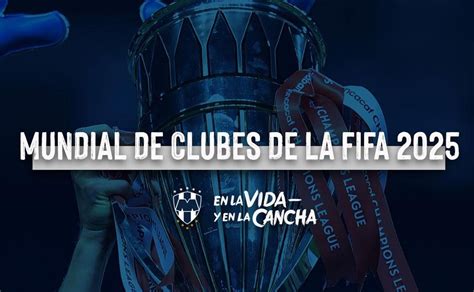 Rayados De Monterrey Estar En El Mundial De Clubes