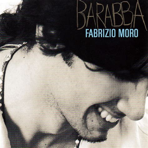 Car Tula Frontal De Fabrizio Moro Barabba Portada