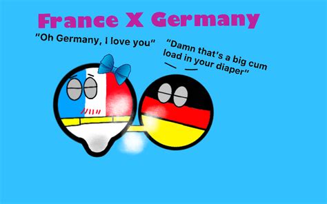 France X Germany 18 By Diaperedcountryballs On Deviantart