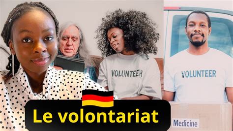 Immigrer Gratuitement En Allemagne Le Volontariat D Couvrez Les