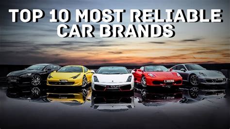 Top 10 Most Reliable Car Brands YouTube