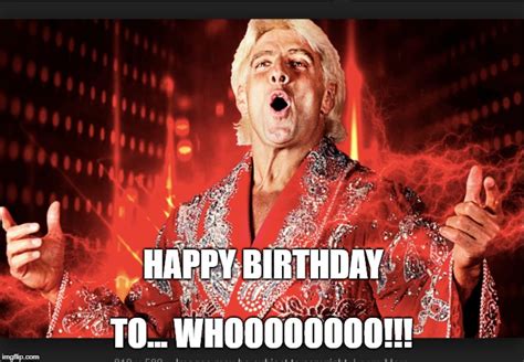 Ric Flair Birthday Meme | Happy Birthday