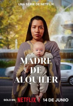 Madre De Alquiler Serie De TV 2023 FilmAffinity