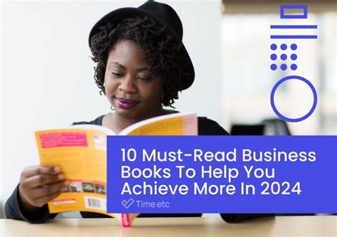 10 Must Read Business Books To Help You Achieve More In 2023 Time Etc