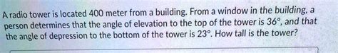 A Radio Tower Is Located 400 Meter From A Building From A Window In