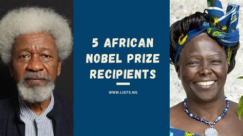 5 African Nobel Prize Recipients – Lists.ng