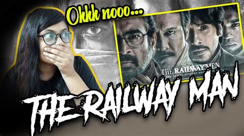 The Railway Men Official Teaser Netflix India Wuckoff Youtube