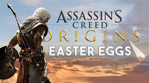 Assassin S Creed Origins Easter Eggs Secrets And Details Youtube