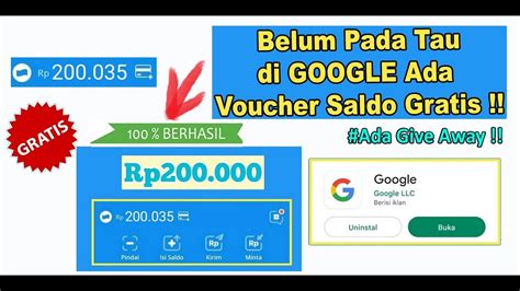 Buruan Klaim Saldo Dana 200Ribu Gratis Langsung Dari Google Cara