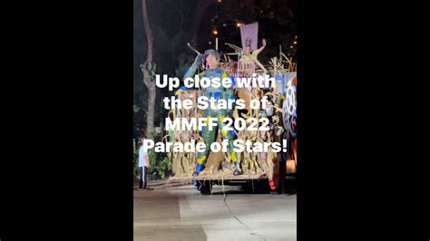 Up Close Mmff Parade Of Stars Youtube