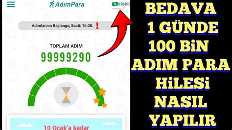 ADIM PARA HİLESİ 1 GÜNDE 100 BİN ADIM ATMA adım para hilesi