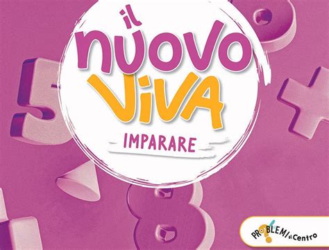 Nuovo Viva Imparare Corso Adozionale Giunti Scuola