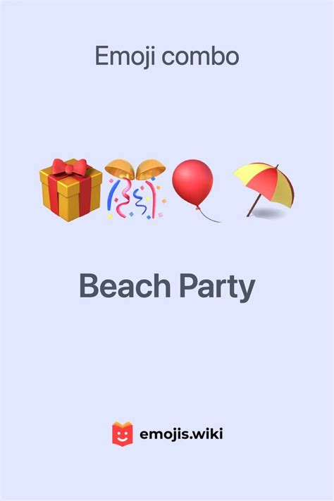 Beach Party Emoji Combo | Emoji party, Emoji combinations, Emoji