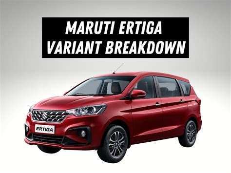 Maruti Ertiga All Variant Details Motoroctane