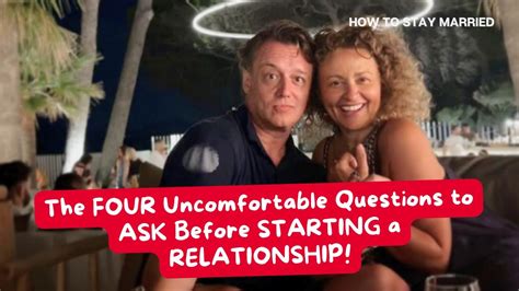 How To Stay Married So FAR The FOUR Uncomfortable Questions To ASK