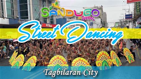 Sandugo 2024 Street Dancing Tagbilaran City Youtube