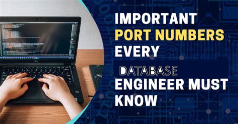 Essential Port Numbers Every DBA Must Know