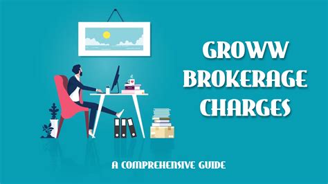 Groww Brokerage Charges A Comprehensive Guide For 2024