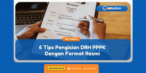 6 Tips Pengisian DRH PPPK Dengan Format Resmi