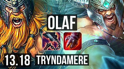 Olaf Vs Tryndamere Top 6 Solo Kills 400 Games Godlike Euw