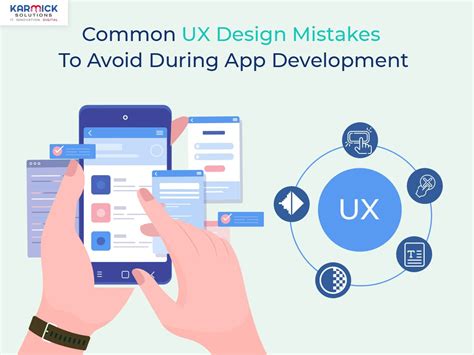 Common UX Design Mistakes To Avoid During App Development Karmick