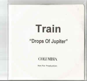 Train - Drops Of Jupiter (2001, CDr) | Discogs