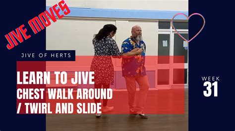 Jive Moves Chest Walk Around Twirl And Slide Youtube