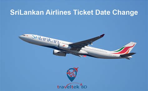 Srilankan Airlines Ticket Date Change Traveltek Bd