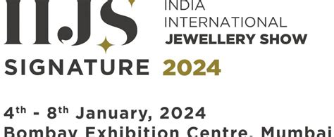 Iijs Signature Show Jan 2024 Mumbai India Exhibitions