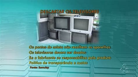 Rede Globo redeamazonica Amazônia TV mostra como descartar