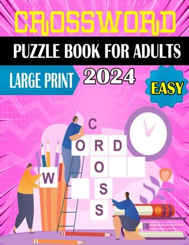 2024 Large Print Easy Crossword Puzzle Book For Adults Large Print