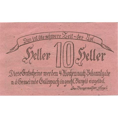 Banknote Austria Gallspach 10 Heller Monument 1920 UNC 63 Mehl