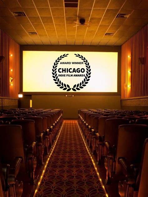 15th edition of Chicago Indie Film Awards