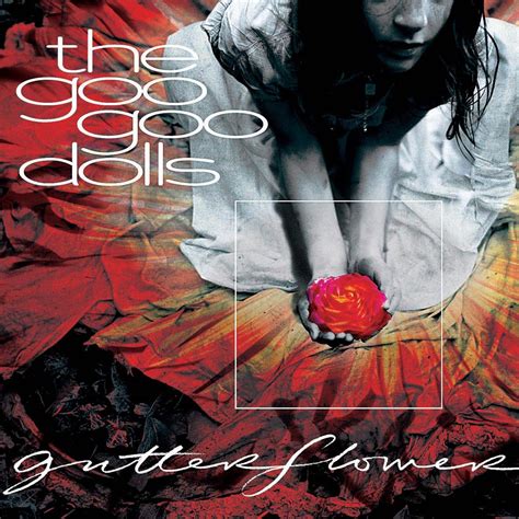 ‎gutterflower Album By The Goo Goo Dolls Apple Music