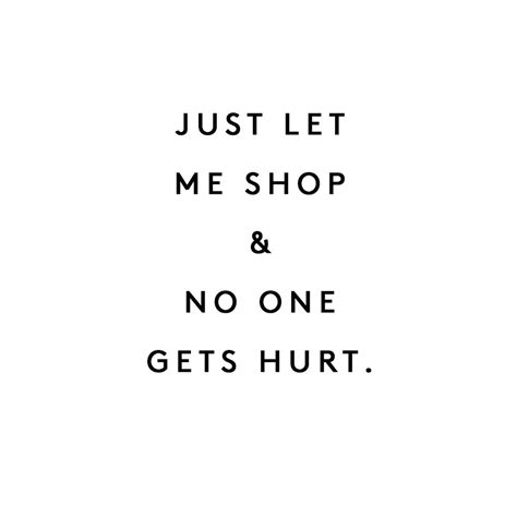 Funny Shopping Quotes And Sayings - ShortQuotes.cc