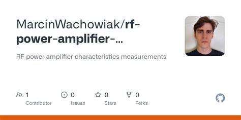 GitHub - MarcinWachowiak/rf-power-amplifier-measurements: RF power ...