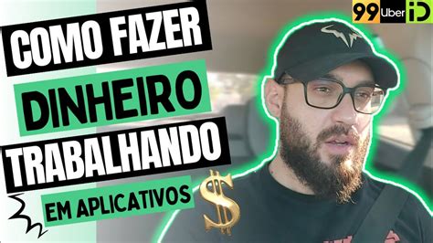 COMO GANHEI R 1 000 DIRIGINDO Uber InDrive 99 YouTube