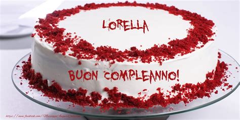 Lorella Buon Compleanno Cartolina Con Torta Alla Crema Cartoline