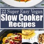 Easy Vegan Slow Cooker Recipes Vegan Heaven