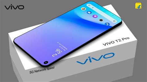 VIVO T2 Pro 5G 50MP Camera 12GB RAM 6000mAh Battery Full Specs VIVO