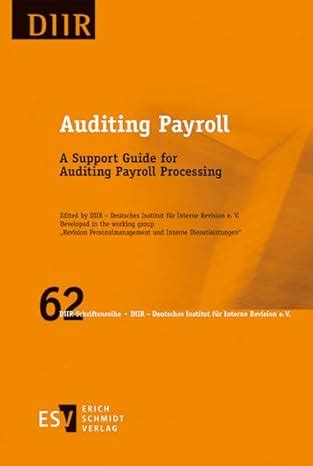 Auditing Payroll A Support Guide For Auditing Payroll Processing