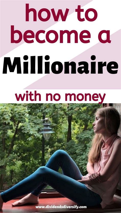 How To Become A Millionaire Become A Millionaire How To Get Rich