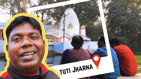 Tuti Jharna Vlog 2 Travel Vlog Ramgarh Pawan And Places