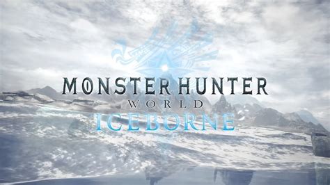 Monster Hunter World Iceborn Is A Huge Expansion To The Collosal RPG