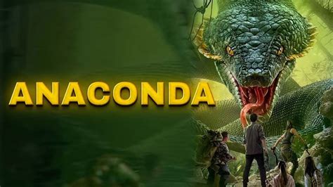 Anaconda Pelicula En Hd De Accion Completa En Espanol Doblaje